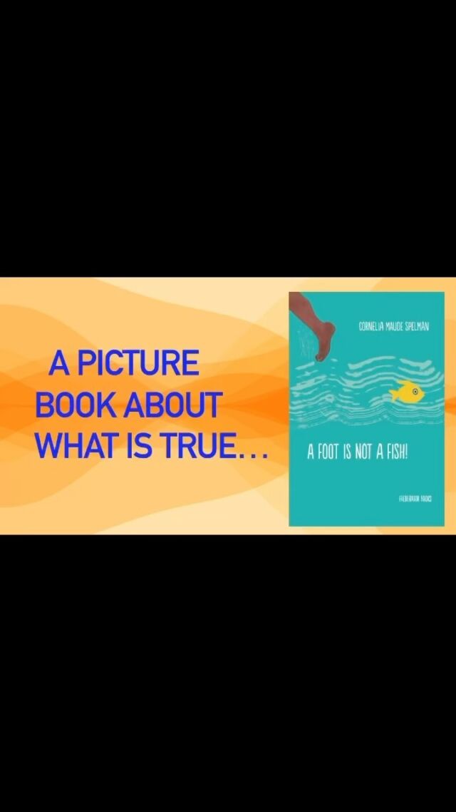 Listen to excerpt from A FOOT IS NOT A FISH! #Kidlit #picturebook #Picturebooks #Booklover #Bookish #Bookworm